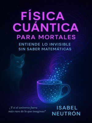 cover image of Física Cuántica para Mortales